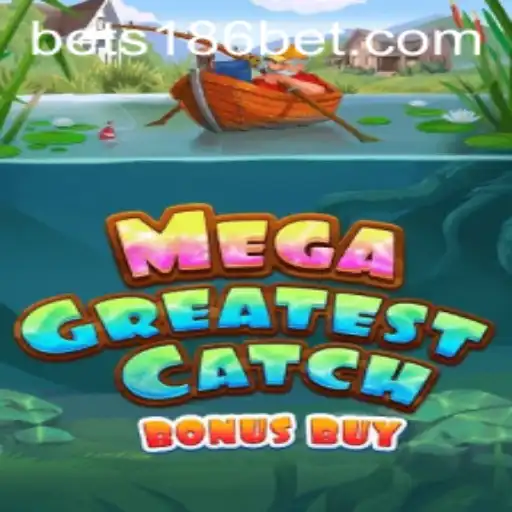 Descubra o Mundo do Jogo MegaGreatestCatchBonusBuy na Plataforma 186bet.com